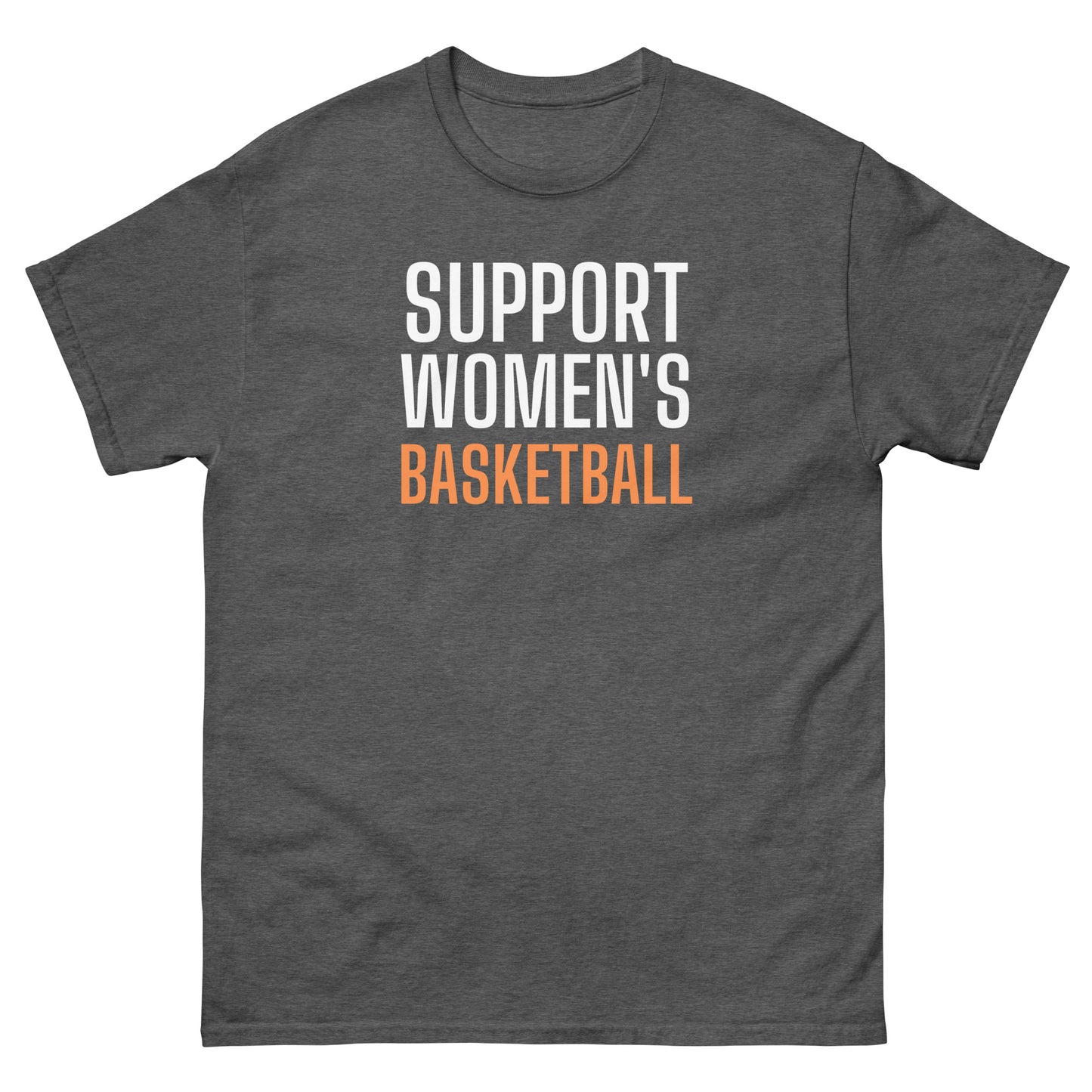 SUPPORT WOMEN'S BASKETBALL Classic Tee V1