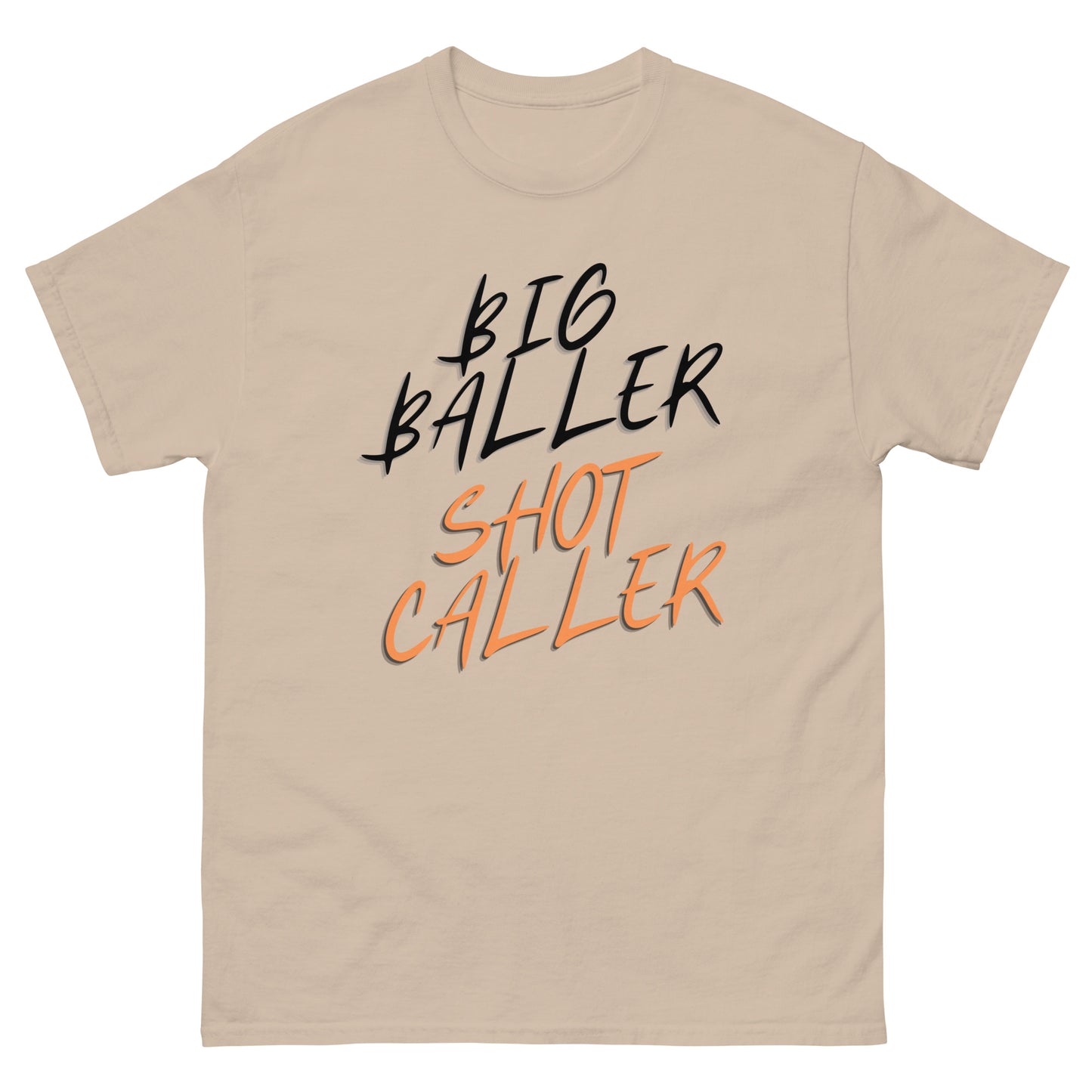 "Big Baller Shot Caller" Classic Tee