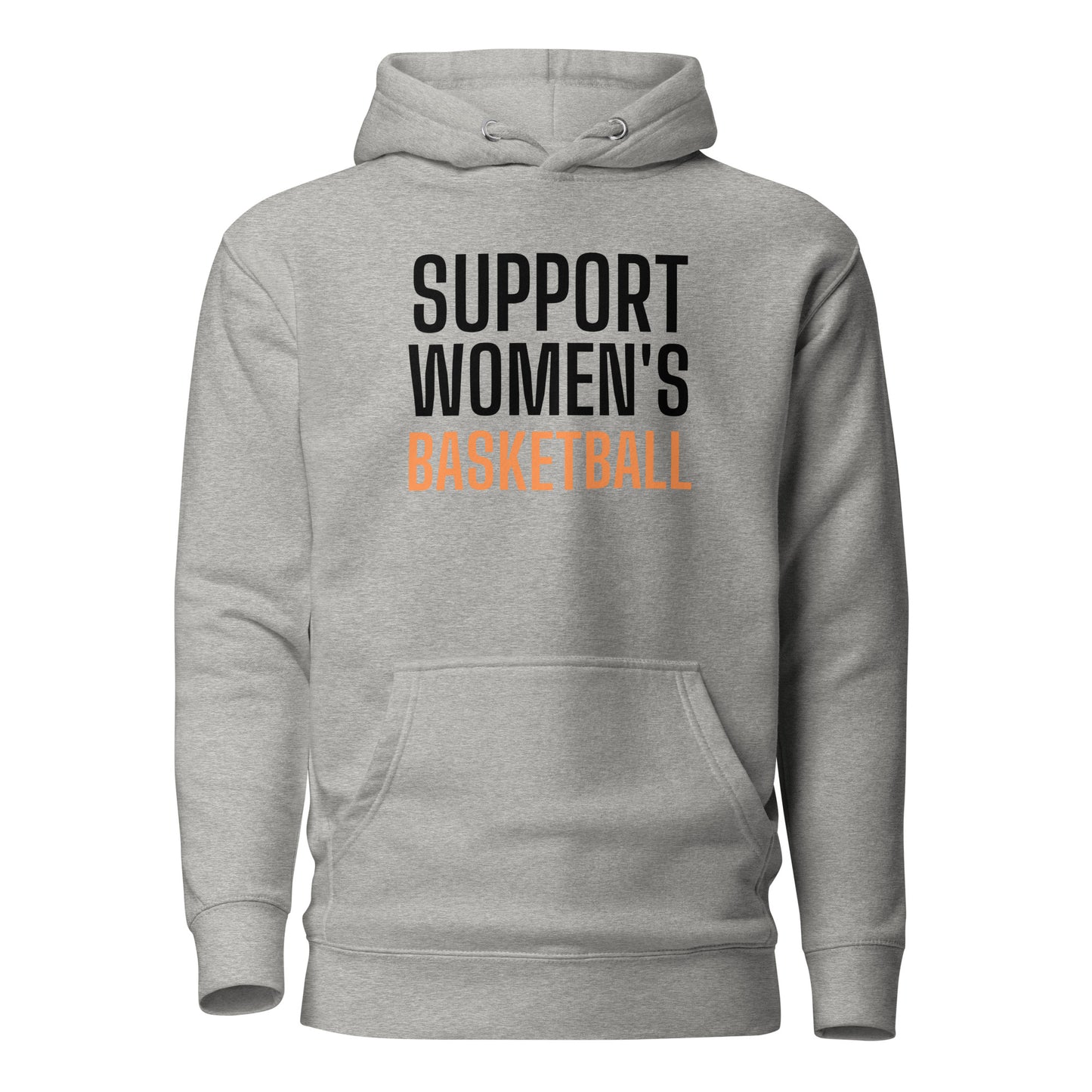 SUPPORT WOMEN'S BASKETBALL Print Hoodie V1