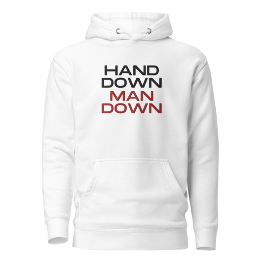 "Hand Down Man Down" Embroidered Hoodie V3